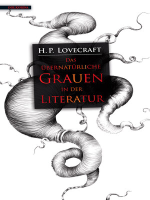 cover image of Das übernatürliche Grauen in der Literatur